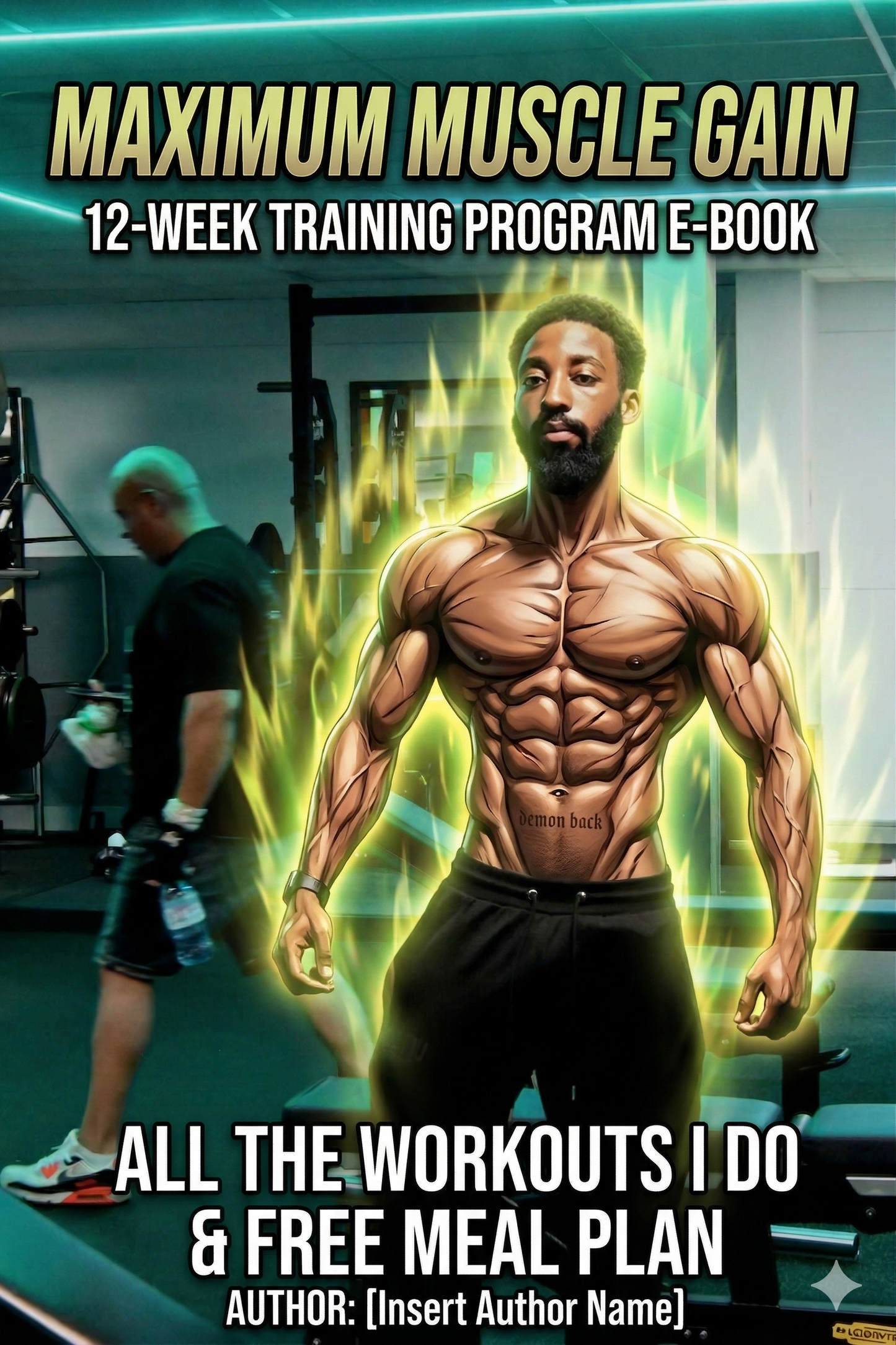 Maximum Muscle 12 week Plan